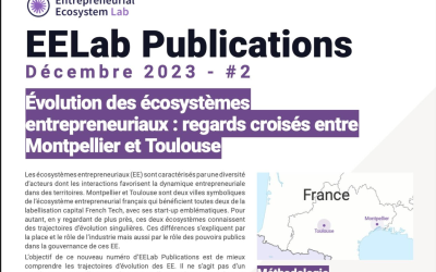 # 2 Evolution des écosystèmes entrepreneuriaux : regards croisés entre Montpellier et Toulouse